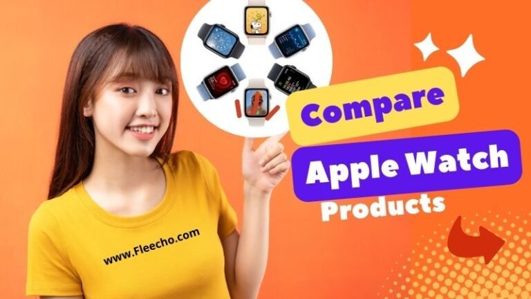 Compare Apple Watch Products